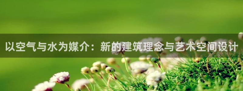 杏鑫娱乐官方网站客户端登录